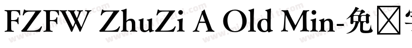 FZFW ZhuZi A Old Min字体转换